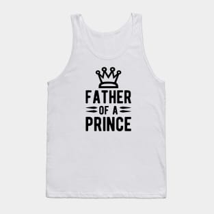 Father of  a Prince Tank Top